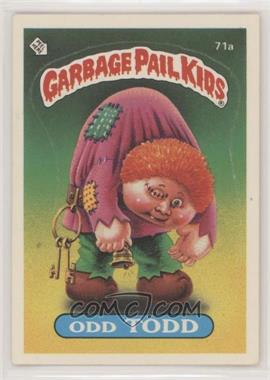 1985 Topps Garbage Pail Kids Series 2 - [Base] #71a.2 - Odd Todd (Messy Tessie Puzzle Back) [EX to NM]