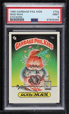 1985 Topps Garbage Pail Kids Series 2 - [Base] #72a.1 - Mad Max (One Star Back) [PSA 9 MINT]