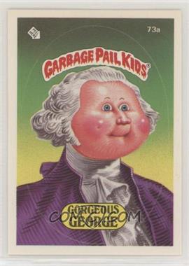 1985 Topps Garbage Pail Kids Series 2 - [Base] #73a.1 - Gorgeous George (One Star Back)
