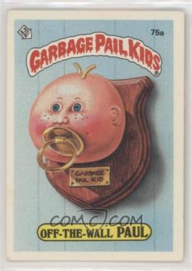 1985 Topps Garbage Pail Kids Series 2 - [Base] #75a.2 - Off-The-Wall Paul (Messy Tessie Puzzle Back)