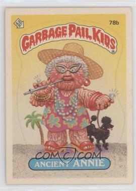 1985 Topps Garbage Pail Kids Series 2 - [Base] #78b.1 - Ancient Annie (Jolted Joe Puzzle Back)