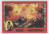 Bridge - Obliterated!