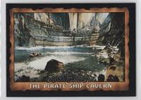 The Pirate Ship Cavern