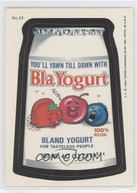 1985 Topps Wacky Packages - [Base] #24 - Bla Yogurt