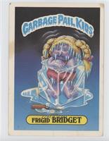 Frigid Bridget [Noted]