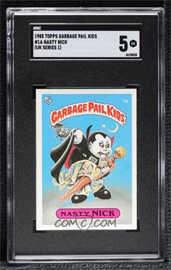 1986 Topps Garbage Pail Kids Series 1 - [Base] - UK Minis #1a - Nasty Nick [SGC 5 EX]