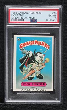 1986 Topps Garbage Pail Kids Series 1 - [Base] - UK Minis #1b - Evil Eddie [PSA 6 EX‑MT]