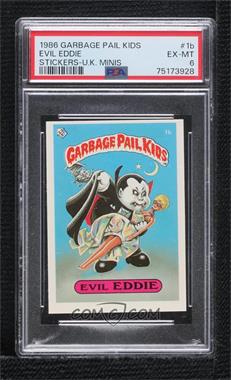 1986 Topps Garbage Pail Kids Series 1 - [Base] - UK Minis #1b - Evil Eddie [PSA 6 EX‑MT]