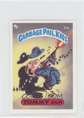 1986 Topps Garbage Pail Kids Series 2 - [Base] - UK Minis #57a - Tommy Gun