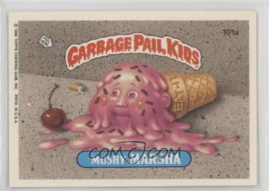 1986 Topps Garbage Pail Kids Series 3 - [Base] #101a.1 - Mushy Marsha (Copyright on Front)