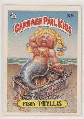 1986 Topps Garbage Pail Kids Series 3 - [Base] #108b.1 - Fishy Phyllis (One Star Back)