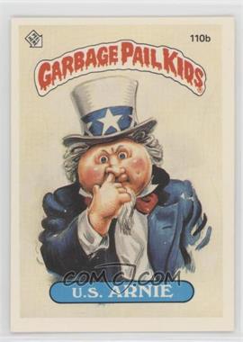 1986 Topps Garbage Pail Kids Series 3 - [Base] #110b.4 - U.S. Arnie (Two Star Back, Big Sister)