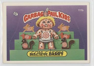 1986 Topps Garbage Pail Kids Series 3 - [Base] #111b.2 - Bullseye Barry (Two Star Back)