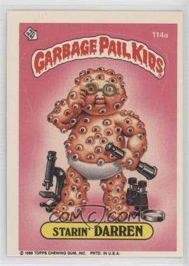 1986 Topps Garbage Pail Kids Series 3 - [Base] #114a.1 - Starin' Darren (One Star Back)