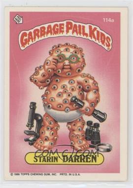 1986 Topps Garbage Pail Kids Series 3 - [Base] #114a.1 - Starin' Darren (One Star Back)