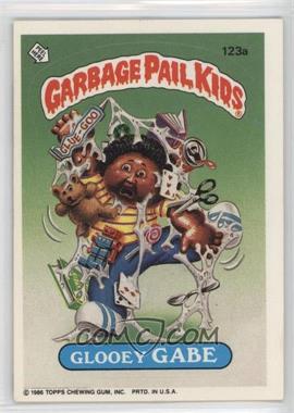 1986 Topps Garbage Pail Kids Series 3 - [Base] #123a.1 - Glooey Gabe (Copyright on Front)