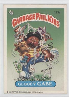 1986 Topps Garbage Pail Kids Series 3 - [Base] #123a.1 - Glooey Gabe (Copyright on Front)