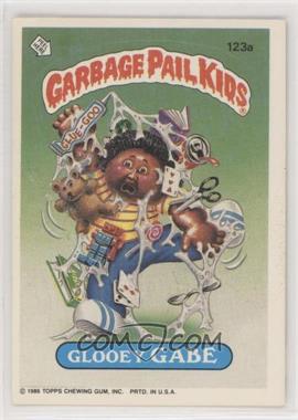 1986 Topps Garbage Pail Kids Series 3 - [Base] #123a.1 - Glooey Gabe (Copyright on Front)
