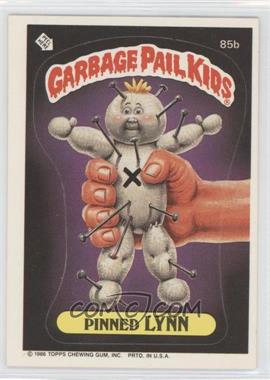 1986 Topps Garbage Pail Kids Series 3 - [Base] #85b.1 - Pinned Lynn (Copyright on Front)