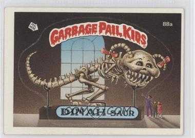 1986 Topps Garbage Pail Kids Series 3 - [Base] #88a.1 - Dinah Saur (Copyright on Front)