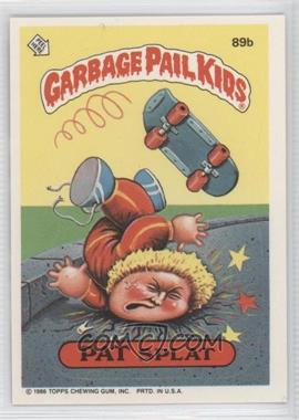 1986 Topps Garbage Pail Kids Series 3 - [Base] #89b.1 - Pat Splat (Copyright on Front)