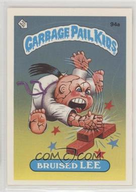 1986 Topps Garbage Pail Kids Series 3 - [Base] #94a.2 - Bruised Lee (No Copyright on Front)