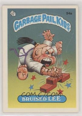 1986 Topps Garbage Pail Kids Series 3 - [Base] #94a.2 - Bruised Lee (No Copyright on Front)