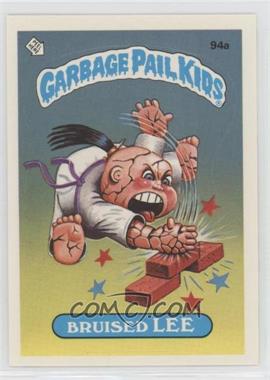 1986 Topps Garbage Pail Kids Series 3 - [Base] #94a.2 - Bruised Lee (No Copyright on Front)