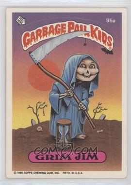 1986 Topps Garbage Pail Kids Series 3 - [Base] #95a.1 - Grim Jim (Copyright on Front)