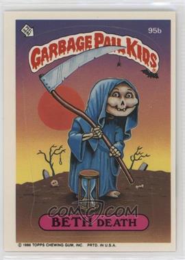 1986 Topps Garbage Pail Kids Series 3 - [Base] #95b.1 - Beth Death (Copyright on Front)