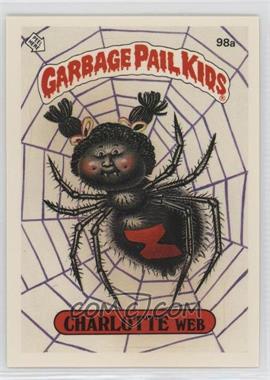 1986 Topps Garbage Pail Kids Series 3 - [Base] #98a.1 - Charlotte Web (One Star Back)