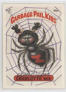 1986 Topps Garbage Pail Kids Series 3 - [Base] #98a.1 - Charlotte Web (One Star Back)