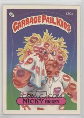 1986 Topps Garbage Pail Kids Series 4 - [Base] #130a.2 - Nicky Hickey (Two Star Back) [EX to NM]