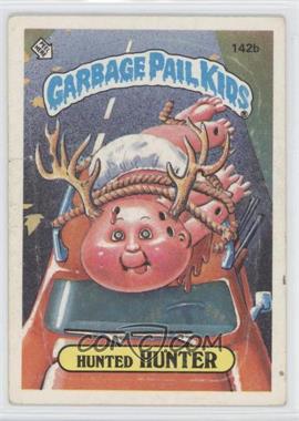 1986 Topps Garbage Pail Kids Series 4 - [Base] #142b.2 - Hunted Hunter (Two Star Back)