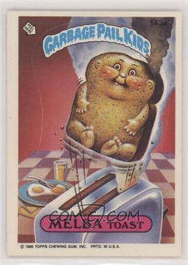 1986 Topps Garbage Pail Kids Series 4 - [Base] #143a - Melba Toast