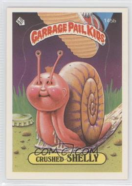 1986 Topps Garbage Pail Kids Series 4 - [Base] #145b.2 - Crushed Shelly (Two Star Back)