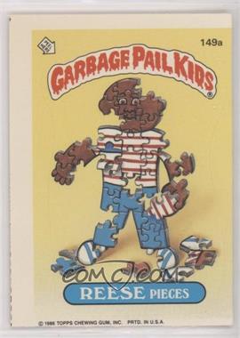 1986 Topps Garbage Pail Kids Series 4 - [Base] #149a.1 - Reese Pieces