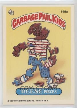 1986 Topps Garbage Pail Kids Series 4 - [Base] #149a.1 - Reese Pieces