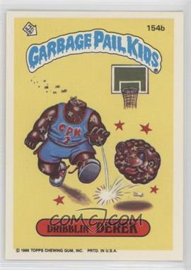 1986 Topps Garbage Pail Kids Series 4 - [Base] #154b - Dribblin' Derek