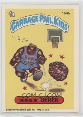 1986 Topps Garbage Pail Kids Series 4 - [Base] #154b - Dribblin' Derek