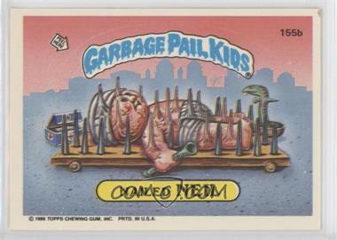 1986 Topps Garbage Pail Kids Series 4 - [Base] #155b - Nailed Neil