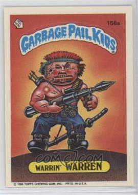 1986 Topps Garbage Pail Kids Series 4 - [Base] #156a - Warrin' Warren