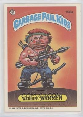 1986 Topps Garbage Pail Kids Series 4 - [Base] #156a - Warrin' Warren