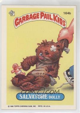 1986 Topps Garbage Pail Kids Series 4 - [Base] #164b.2 - Salvatore Dolly