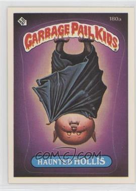 1986 Topps Garbage Pail Kids Series 5 - [Base] #180a.1 - Haunted Hollis (one star back)