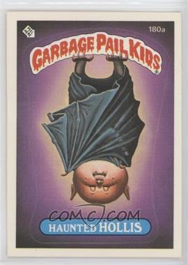 1986 Topps Garbage Pail Kids Series 5 - [Base] #180a.1 - Haunted Hollis (one star back)