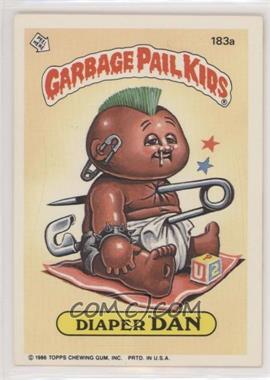 1986 Topps Garbage Pail Kids Series 5 - [Base] #183a - Diaper Dan