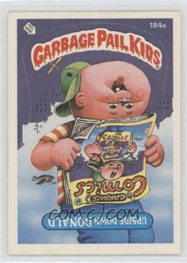 1986 Topps Garbage Pail Kids Series 5 - [Base] #184a.2 - Upside Down Donald (Two Star Back)