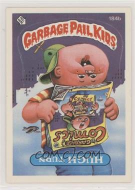 1986 Topps Garbage Pail Kids Series 5 - [Base] #184b.2 - Hugh Turn (Two Star Back)