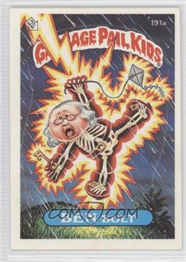 1986 Topps Garbage Pail Kids Series 5 - [Base] #191a.1 - Ben Bolt (One Star Back)